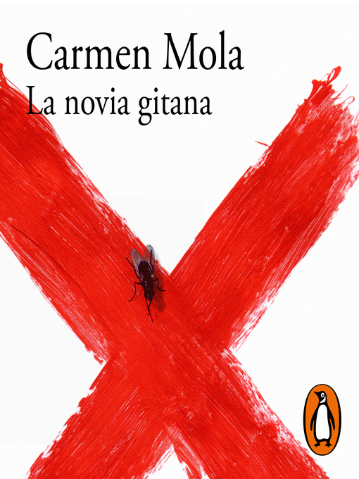 Title details for La novia gitana (Inspectora Elena Blanco 1) by Carmen Mola - Available